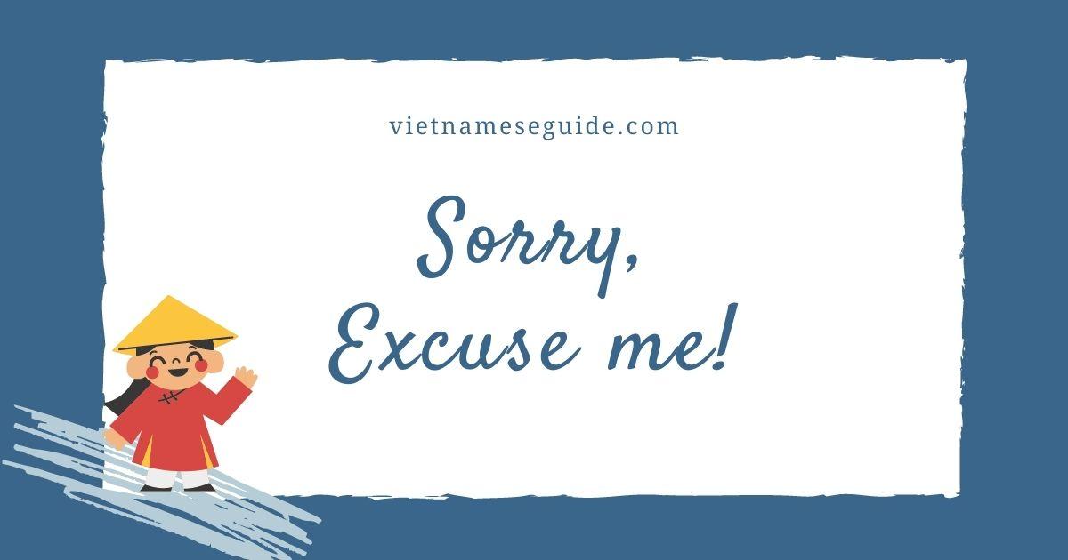 How to say Sorry in Vietnamese